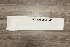 No Excuses- Arm sleeve